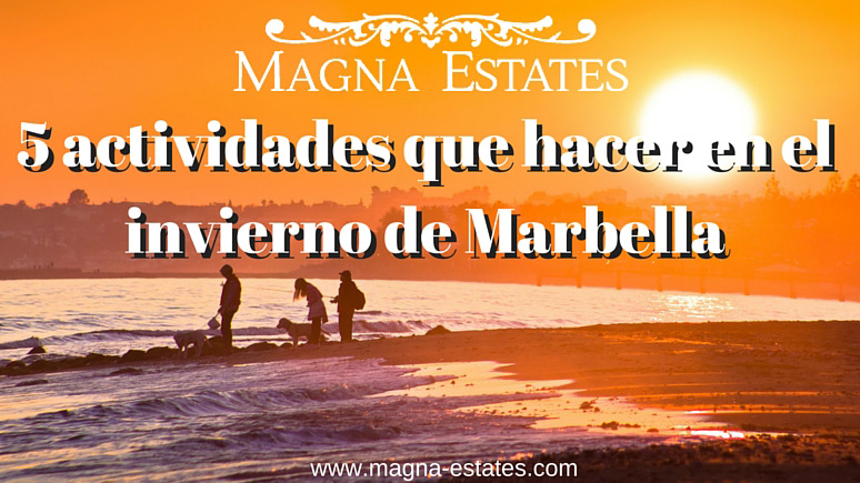 Magna-Estates-5-actividades-que-hacer-en-el-invierno-de-Marbella